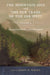 The Mountain Men and the Fur Trade of the Far West, Volume 4