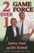 2 Over 1 Game Force