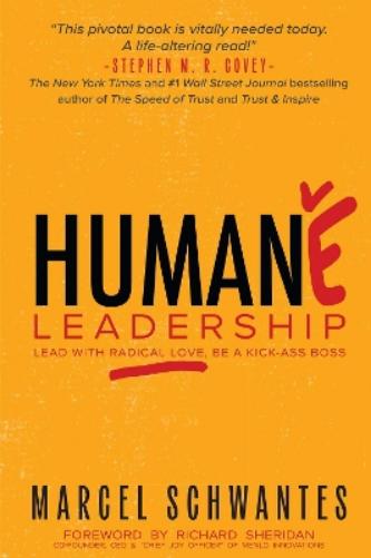 Humane Leadership