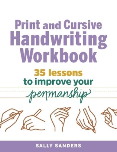 Print and Cursive Handwriting Workbook
