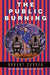 The Public Burning