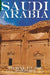 Saudi Arabia: Travel Guide (Not Including Makkah