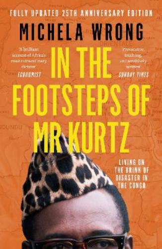 In the Footsteps of Mr Kurtz