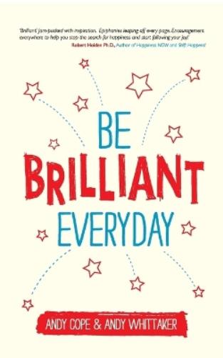 Be Brilliant Every Day