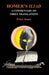 Homer's "Iliad": a Commentary on Three Translations
