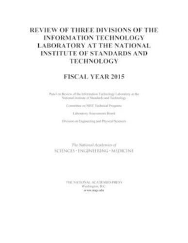 Review of Three Divisions of the Information Technology Laboratory at the National Institute of Standards and Technology