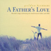 Golden Slumbers - A Father's Love
