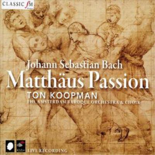 Johann Sebastian Bach: Matthaus Passion