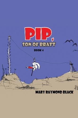 Pip, Son of Bratt