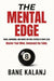 The Mental Edge