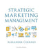 Strategic Marketing Management, 11th Edition