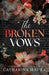The Broken Vows (Standard Edition)