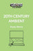 20th Century Ambient