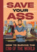 Save Your Ass