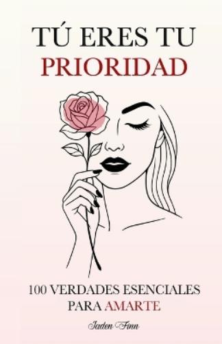Tú Eres tu Prioridad