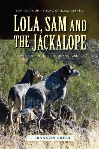 Lola, Sam and the Jackalope