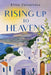 Rising up to Heavens