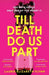 Till Death Do Us Part