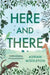 Here and There