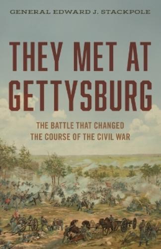 They Met at Gettysburg