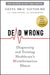 Dead Wrong
