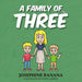A Family of Three