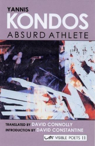 Absurd Athlete: Selected Poems