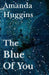 The Blue of You