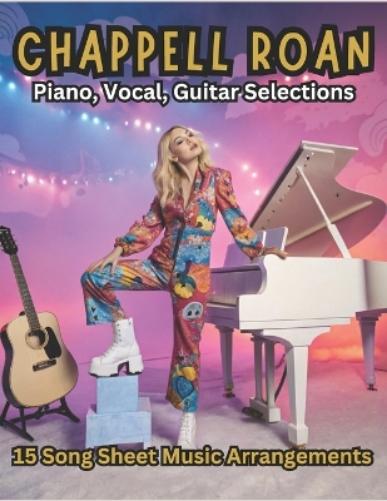 Chappell Roan, Piano, Vocal, Guitar Selections