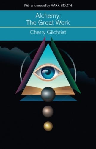 Alchemy - the Great Work
