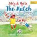 Lilly and Myles: The Match