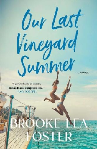 Our Last Vineyard Summer