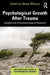 Psychological Growth After Trauma