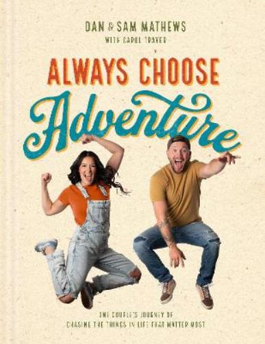 Always Choose Adventure