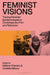 Feminist Visions