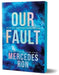 Our Fault (Deluxe Edition)