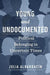 Young and Undocumented