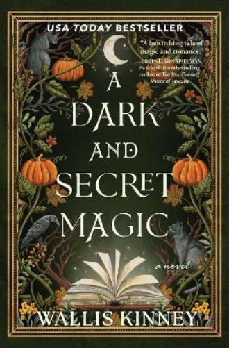 A Dark and Secret Magic