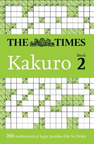 The Times Kakuro Book 2