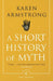 A Short History Of Myth
