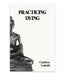 Practicing Dying