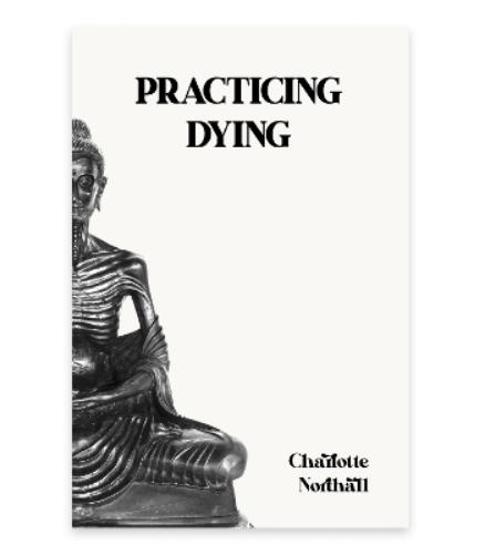 Practicing Dying