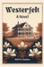 WesterfeltA Novel (Edition2024)