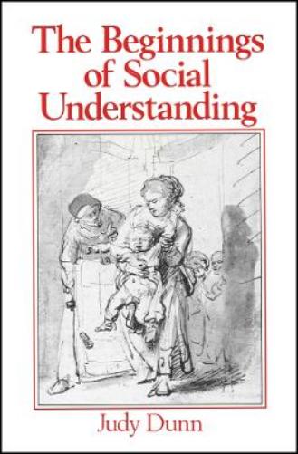 The Beginnings of Social Understanding