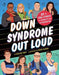 Down Syndrome Out Loud