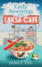 Early Mornings at the Laksa Cafe