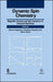 Dynamic Spin Chemistry