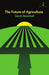 The Future of Agriculture