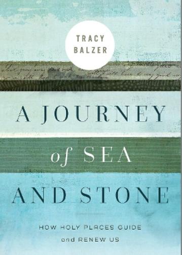 A Journey of Sea and Stone