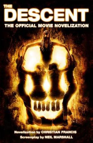 The Descent: The Official Novelization
